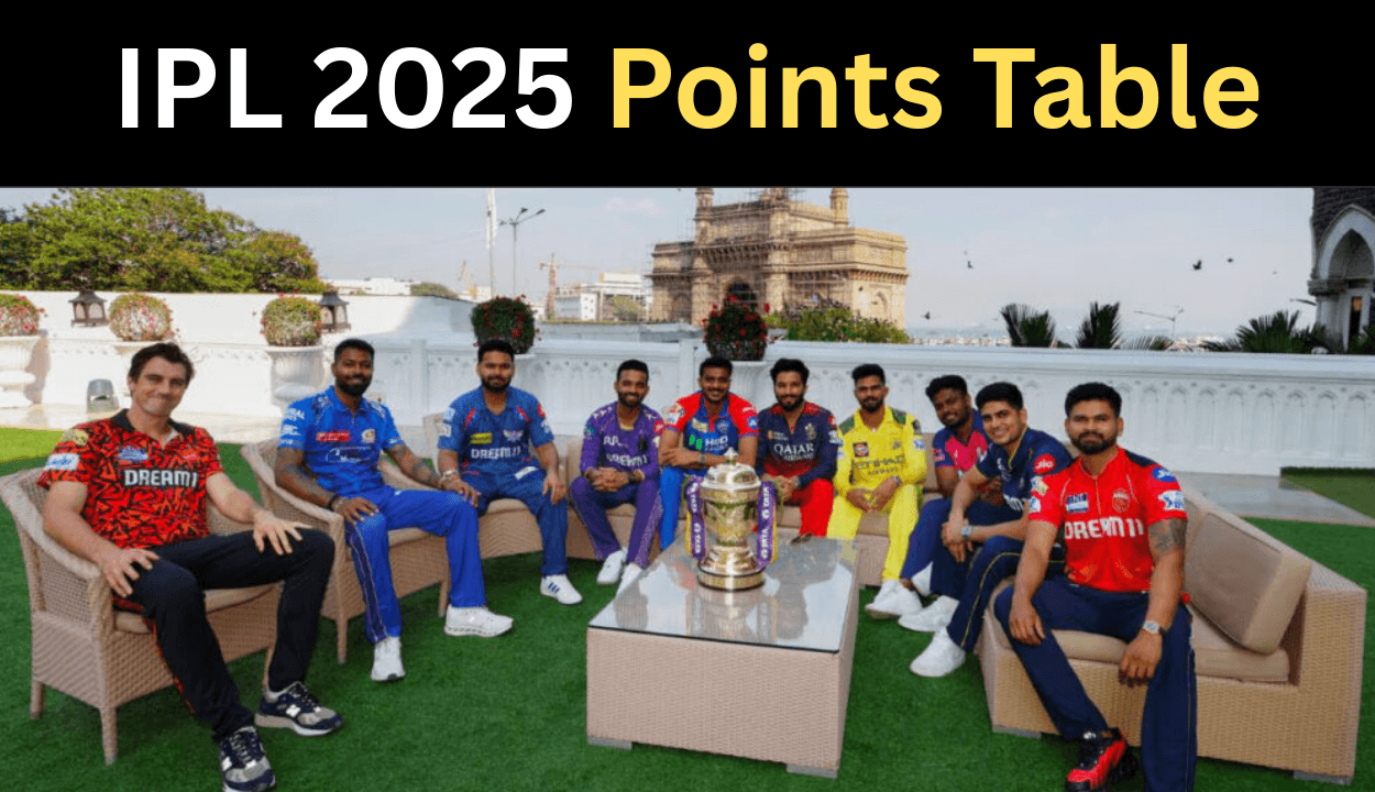 आईपीएल 2025 प्वाइंट्स टेबल